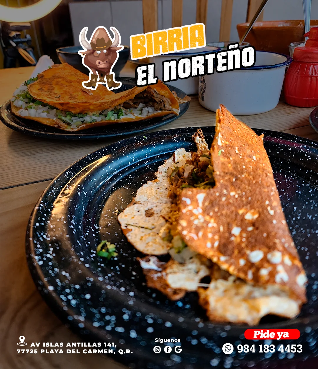 Diseño promocional para redes sociales de Birriería El Norteño con fotografía de quesabirria