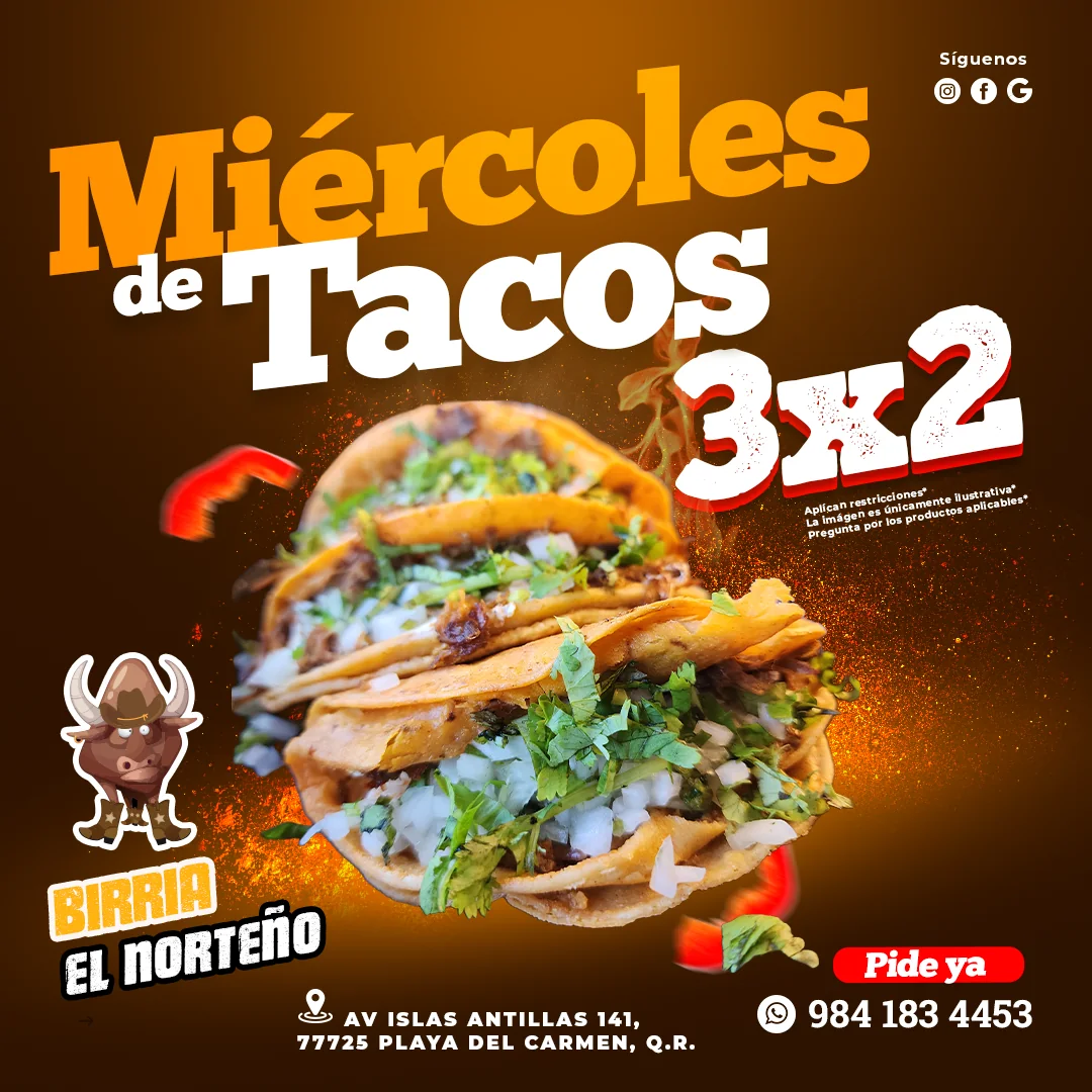 Gráfico promocional para redes sociales de Birriería El Norteño con oferta de tacos 3x2 los miércoles