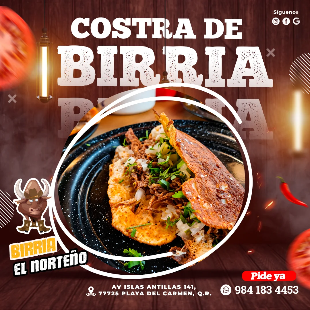 Diseño publicitario para redes sociales de Birriería El Norteño que promociona costra de birria